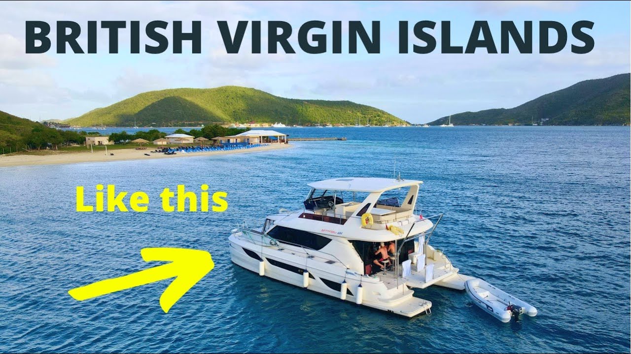 TOP BRITISH VIRGIN ISLANDS ITINERARY! | CHARTERING WİTH MARINE MAX VACATIONS - (4K TRAVEL GUİDE)