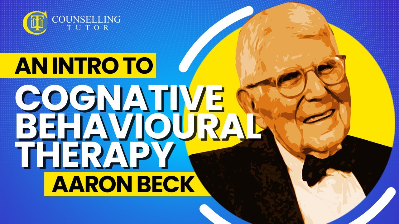 An introduction to Cognitive Behavioural Therapy   Aaron Beck