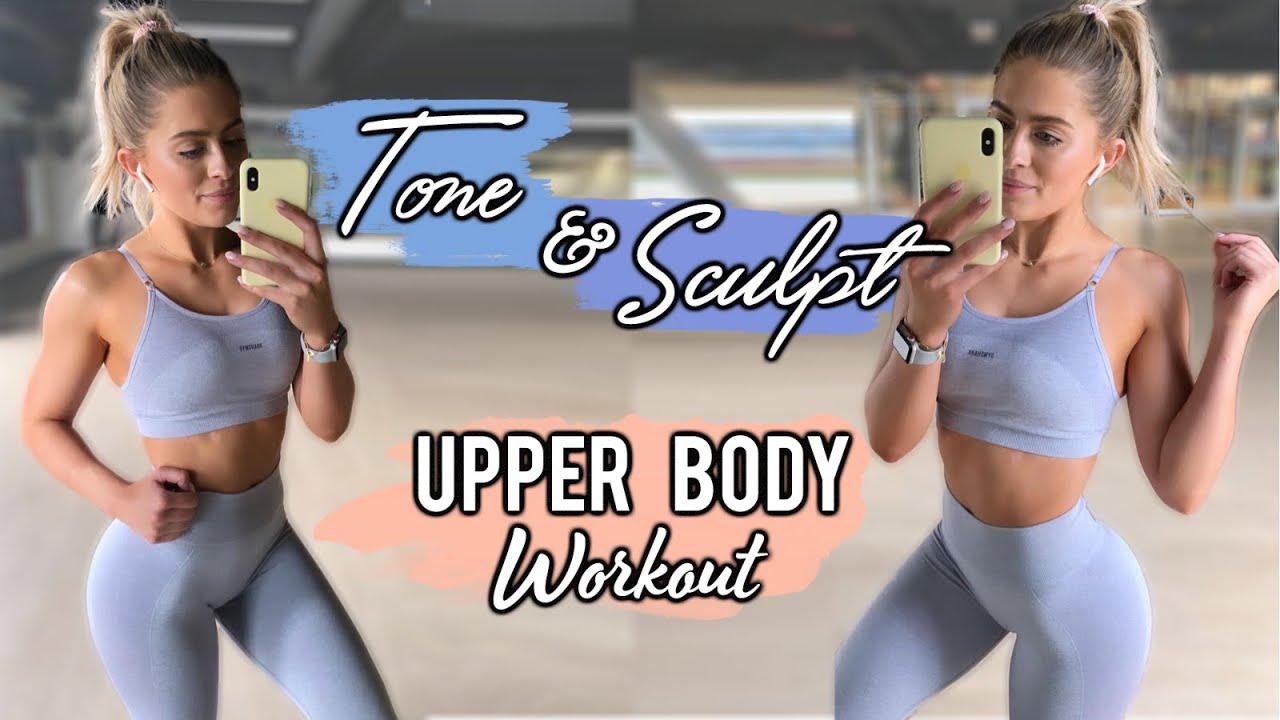 TONE YOUR UPPER BODY WORKOUT FOR WOMEN
