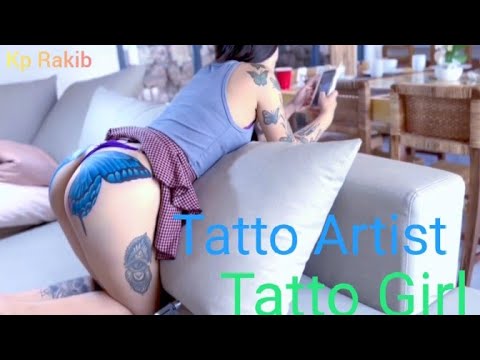 Tattoo Song.Tattoo Tattoo.Tattoo Girl.Tattoo Hot.Tattoo Tour.Tattoo Video.Tattoo Design.