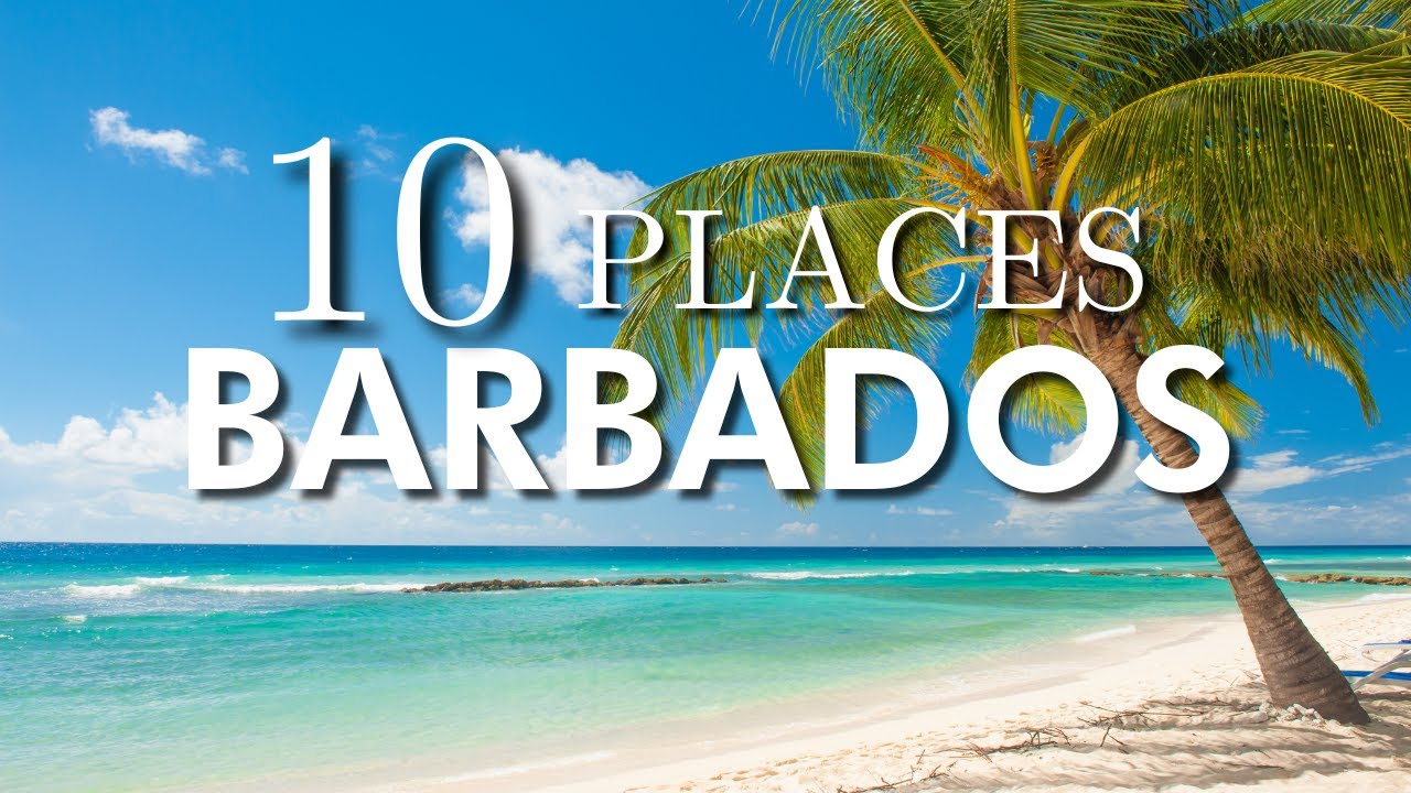 TOP 10 PLACES TO VİSİT İN BARBADOS | TOP BARBADOS ATTRACTİONS