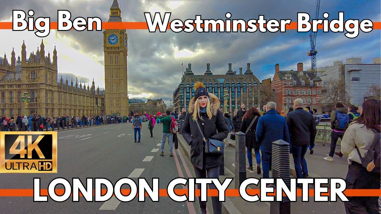 London City Center 4K Walking Tour Around Big Ben,Westminster Bridge,Leadenhall Market,London Bridge
