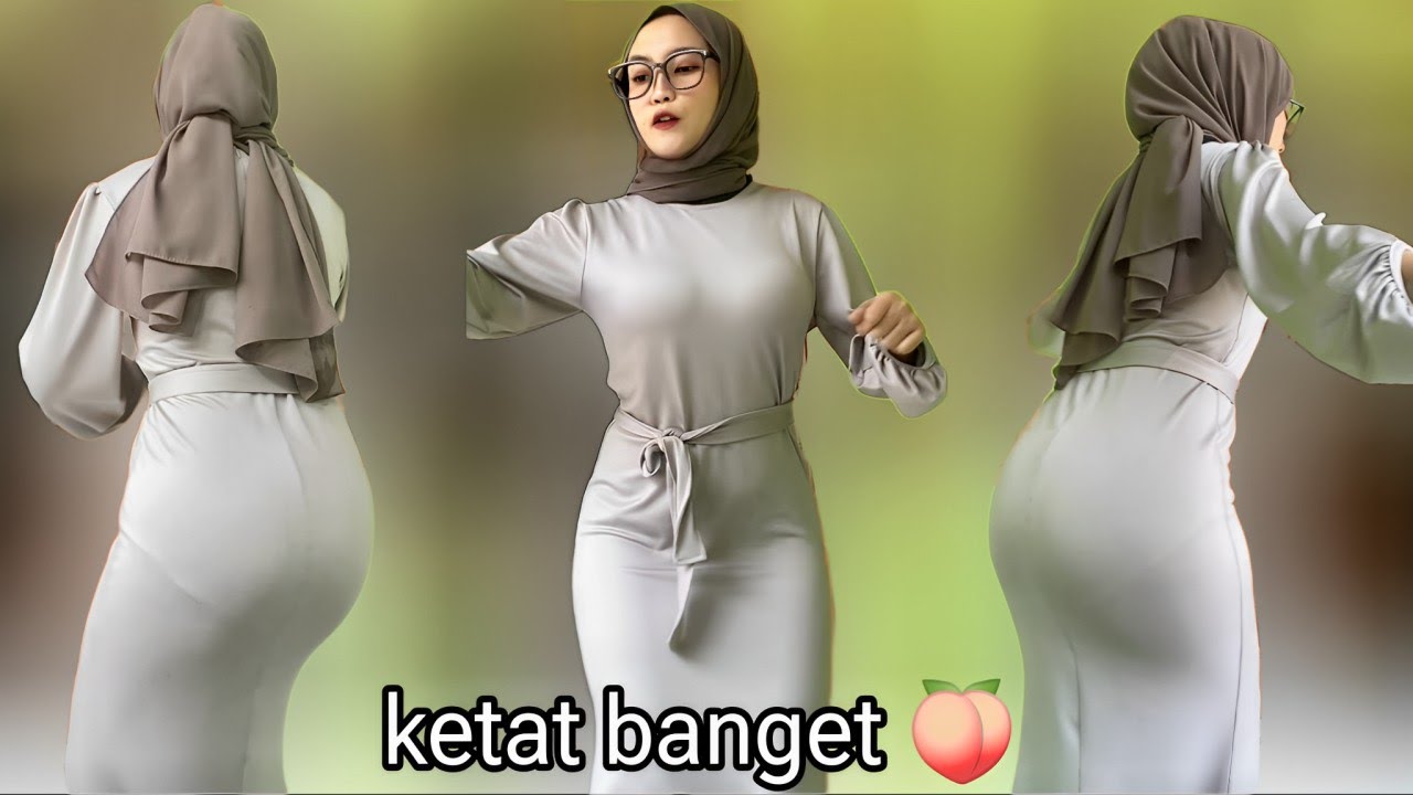 jilbab dress super ketat goyang full HD || ID : veraveeeya