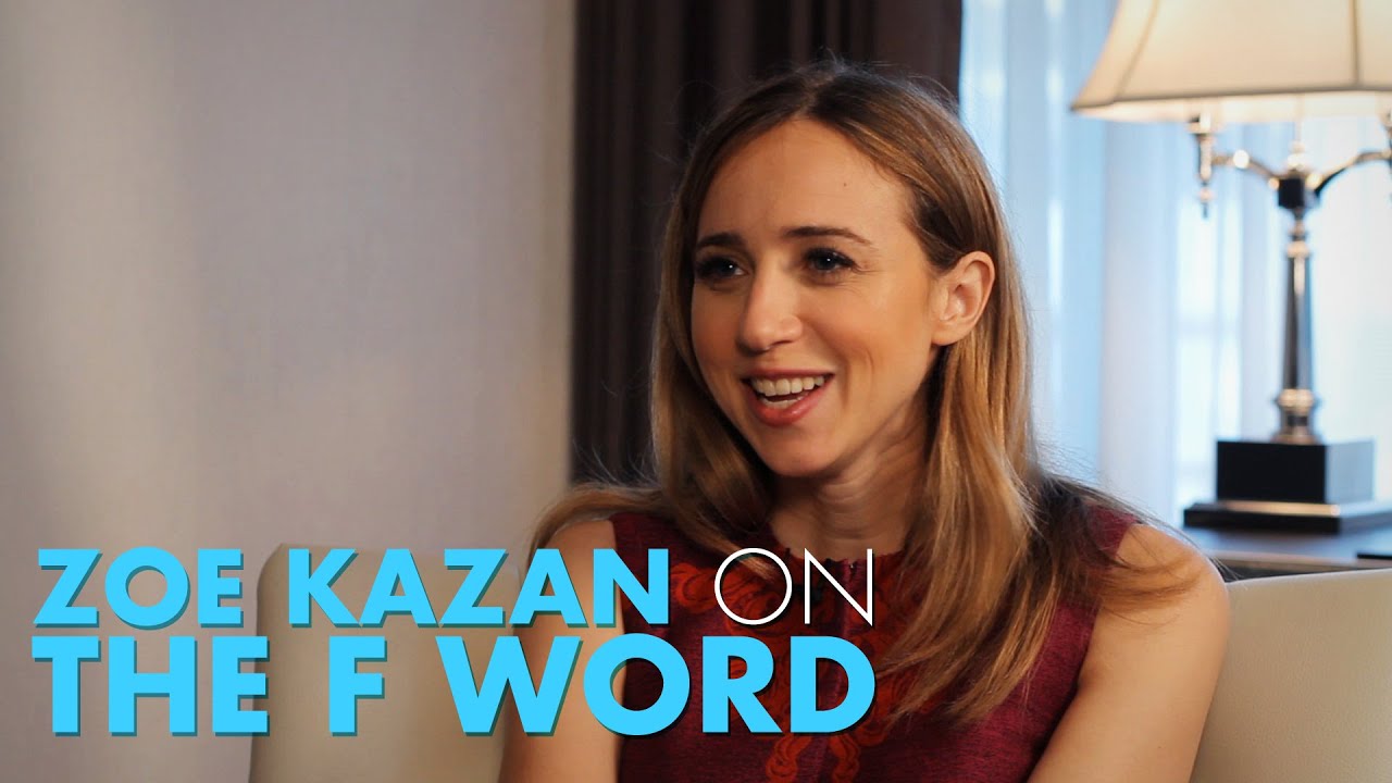 ZOE KAZAN TALKS SEEİNG DANİEL RADCLİFFE NAKED AND THE F WORD