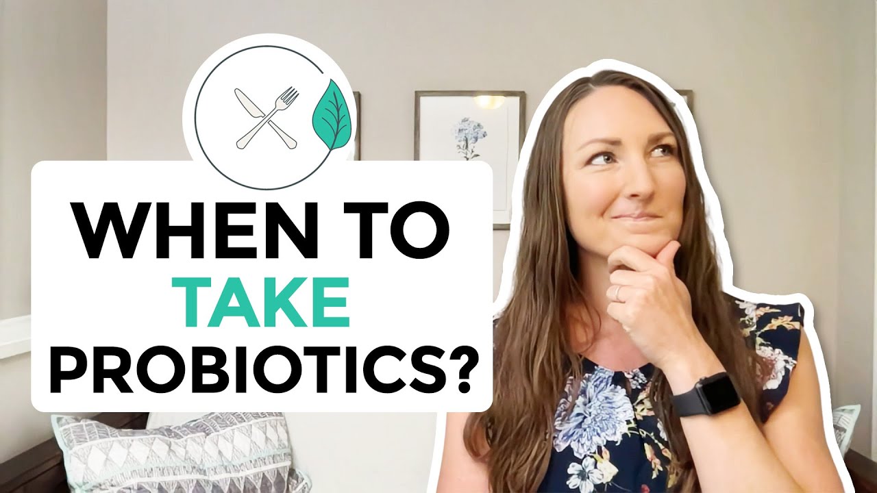 When Is The Best Time To Take Probiotics?