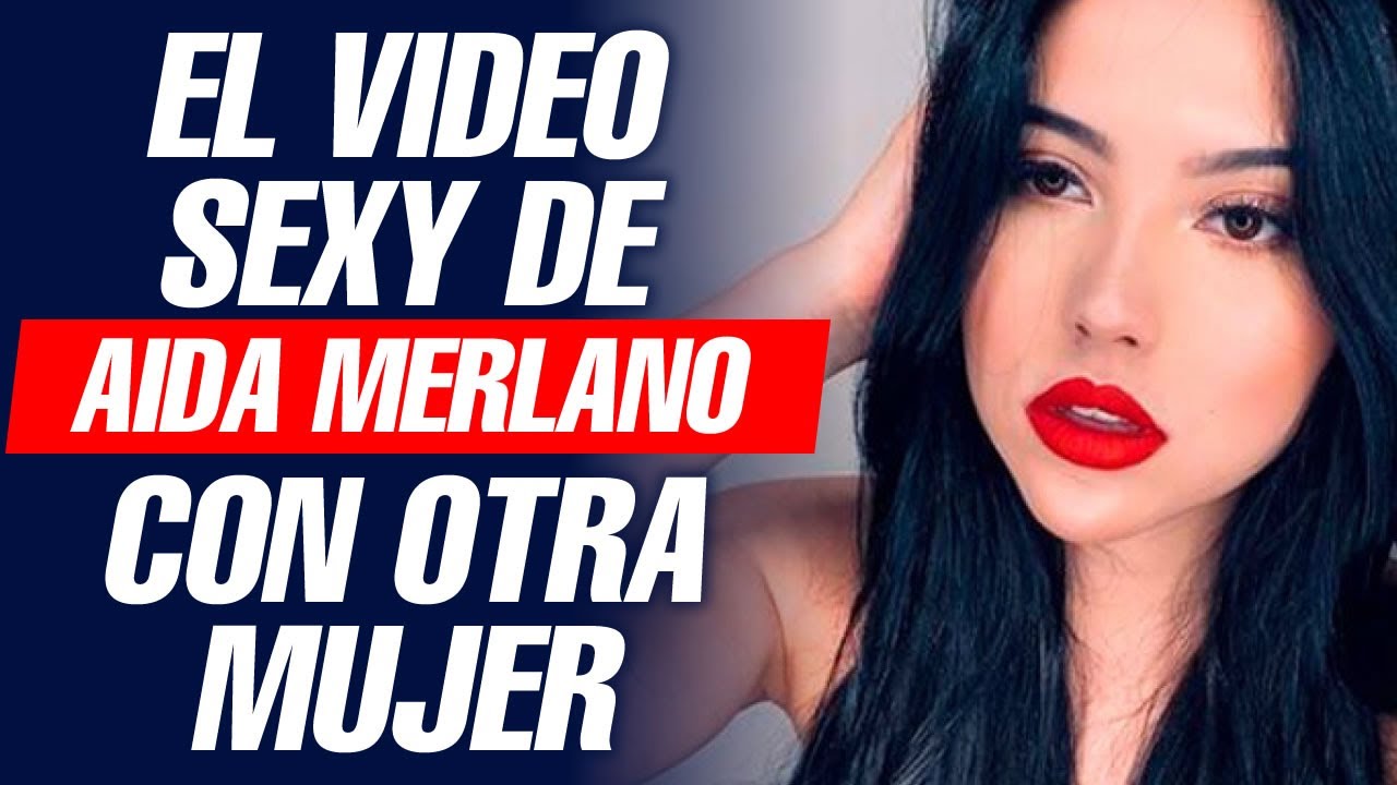 FARANDULA COLOMBIANA 2021 Aida Merlano Y Su Video Sexy Con Otra Mujer