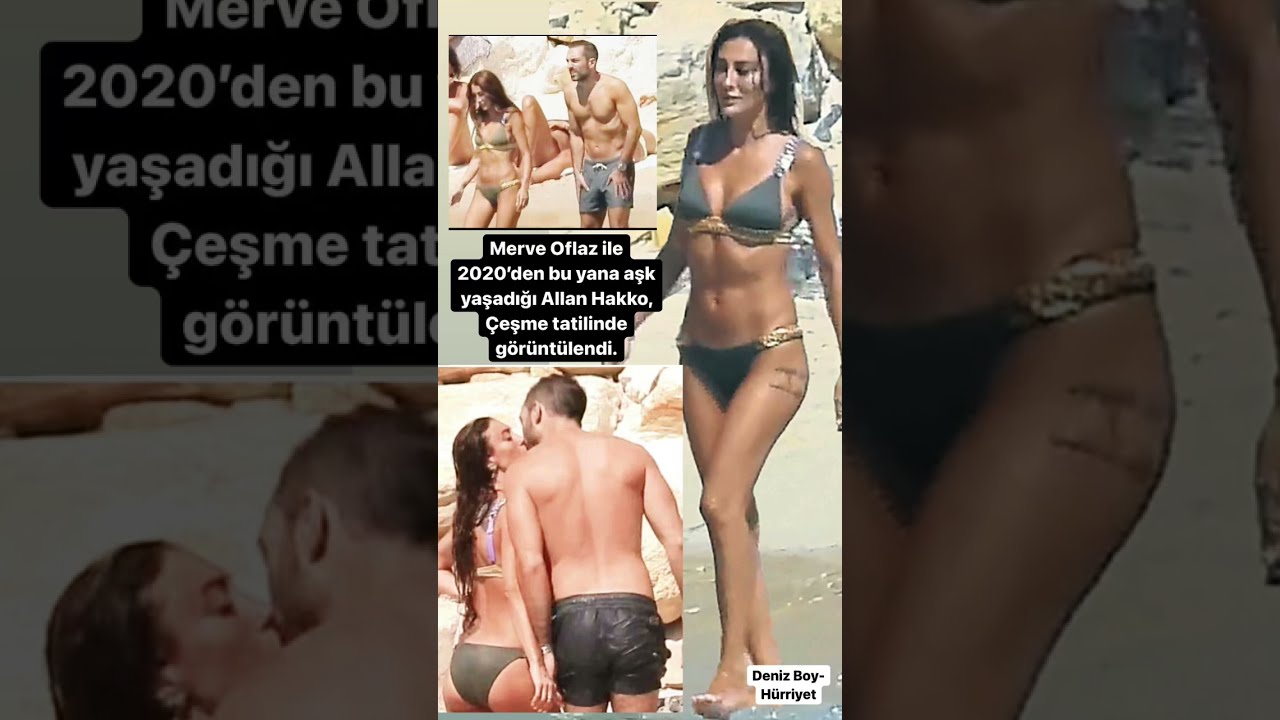 merve-oflaz-allan-hakko-cifti-cesme-tatilinde-shorts-magazin-unluler-youtubeshorts