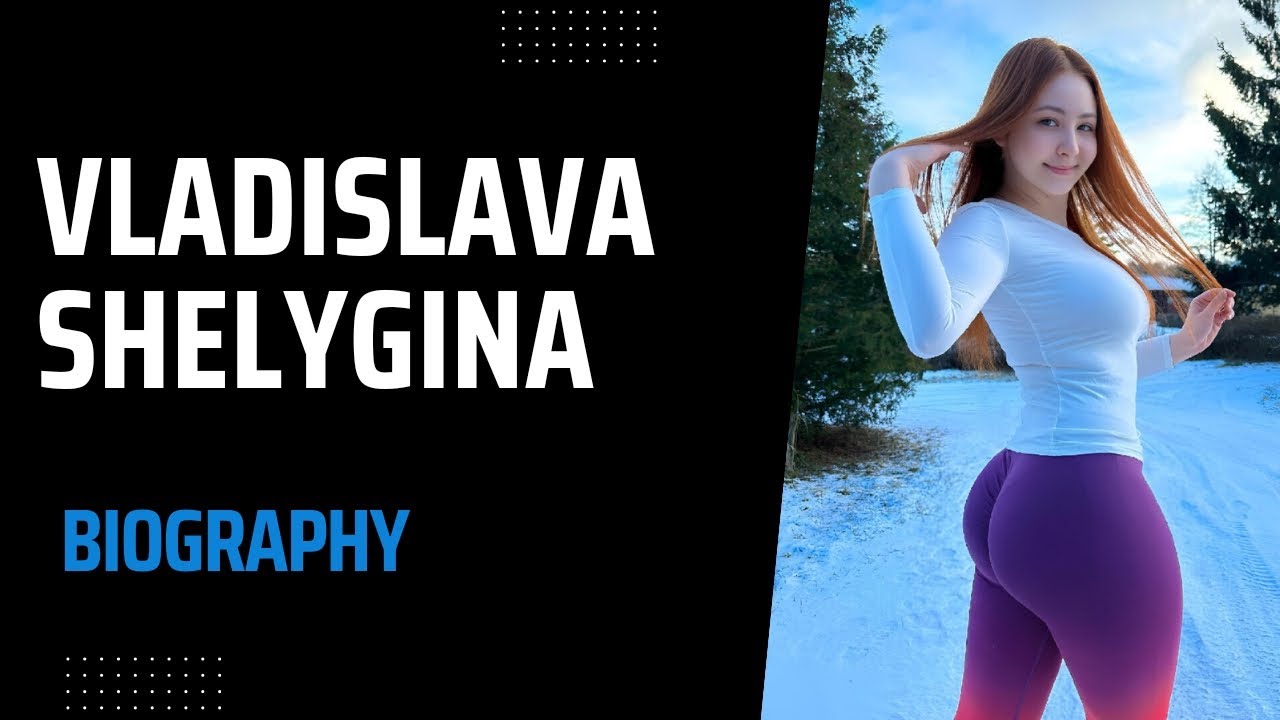 Vladislava Shelygina: A Tale of Beauty, Passion, and Purpose