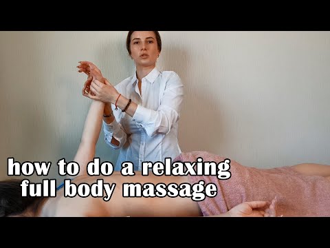 Relaxing full body massage tutorial from Anya