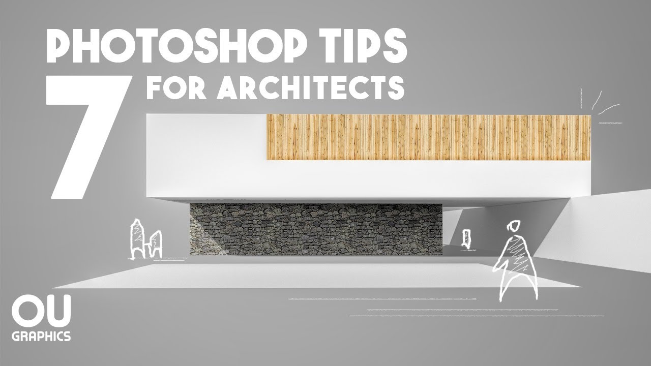 7 Photoshop Tips every Architect must know!