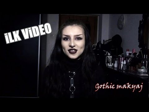 İlk Video | Gotik Makyaj (Gothic Makeup) | Dark Gothdess