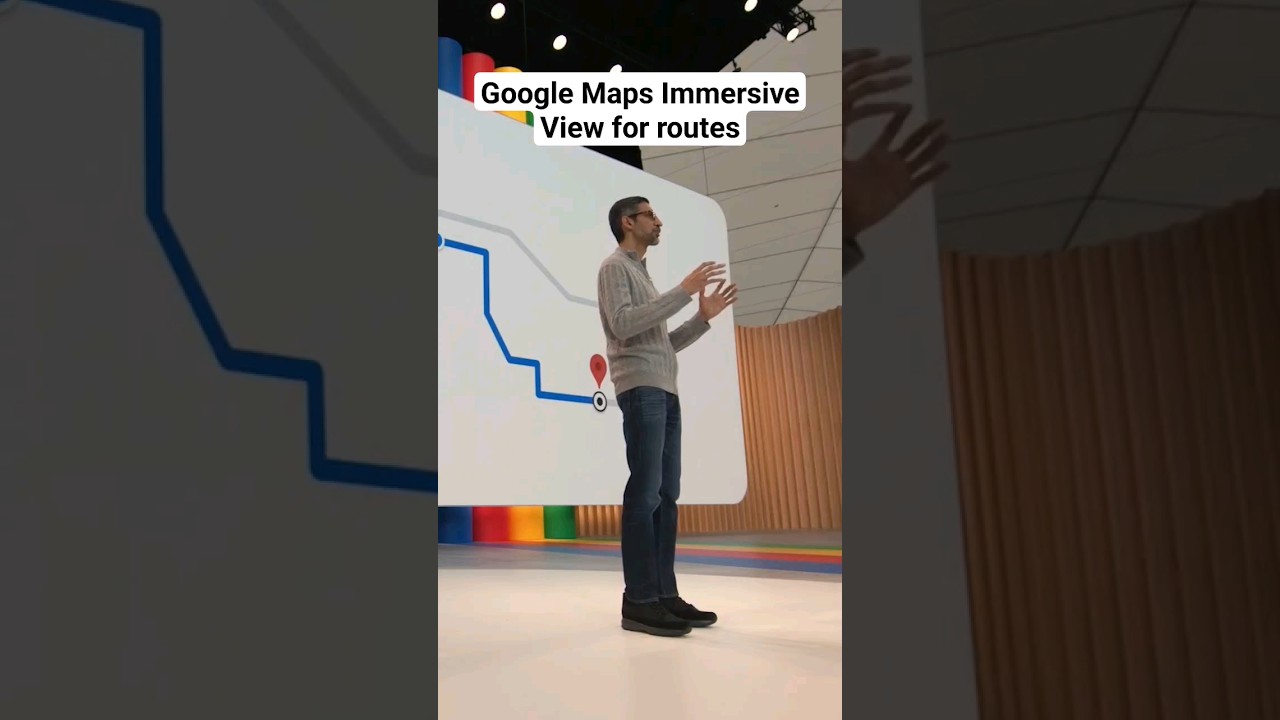 FROM STREET VİEW NEW IMMERSİVE VİEW FOR ROUTES İN GOOGLE MAPS #GOOGLEIO #SHORTS