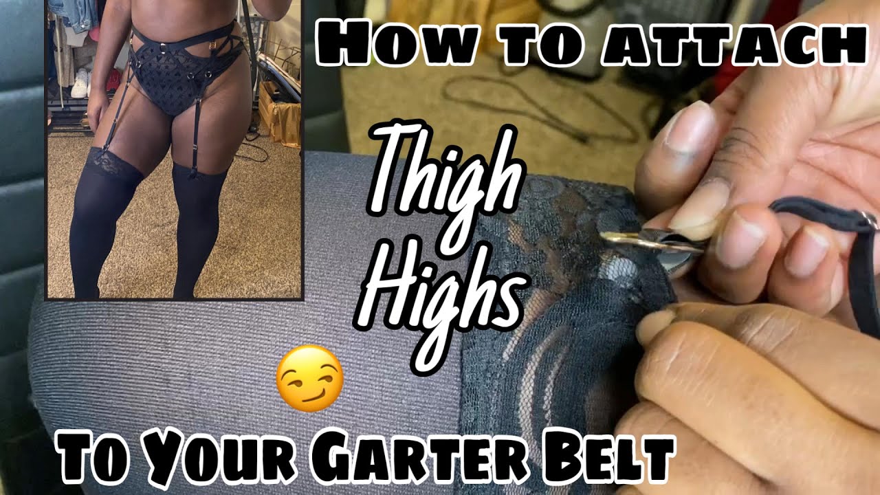 How To Attach your Garter Belt to Thigh Highs (Quick Tutorial Hooking Garter Belt to Panty Hose)