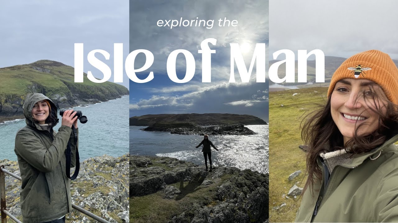 A JAM PACKED FEW DAYS EXPLORİNG THE ISLE OF MAN | MOUNTAİNS, WATERFALLS AND WİLDLİFE