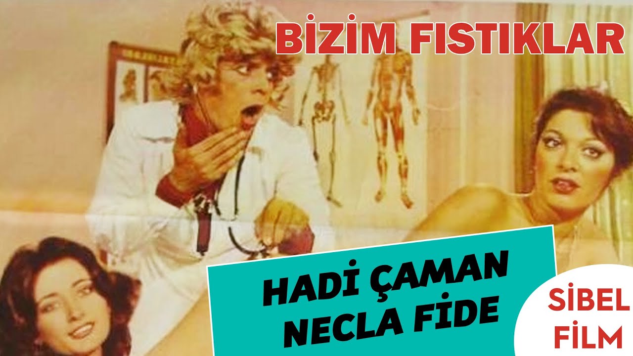 Bizim Fıstıklar Türk Filmi | Hadi Çaman | Necla Fide | Sibel Film