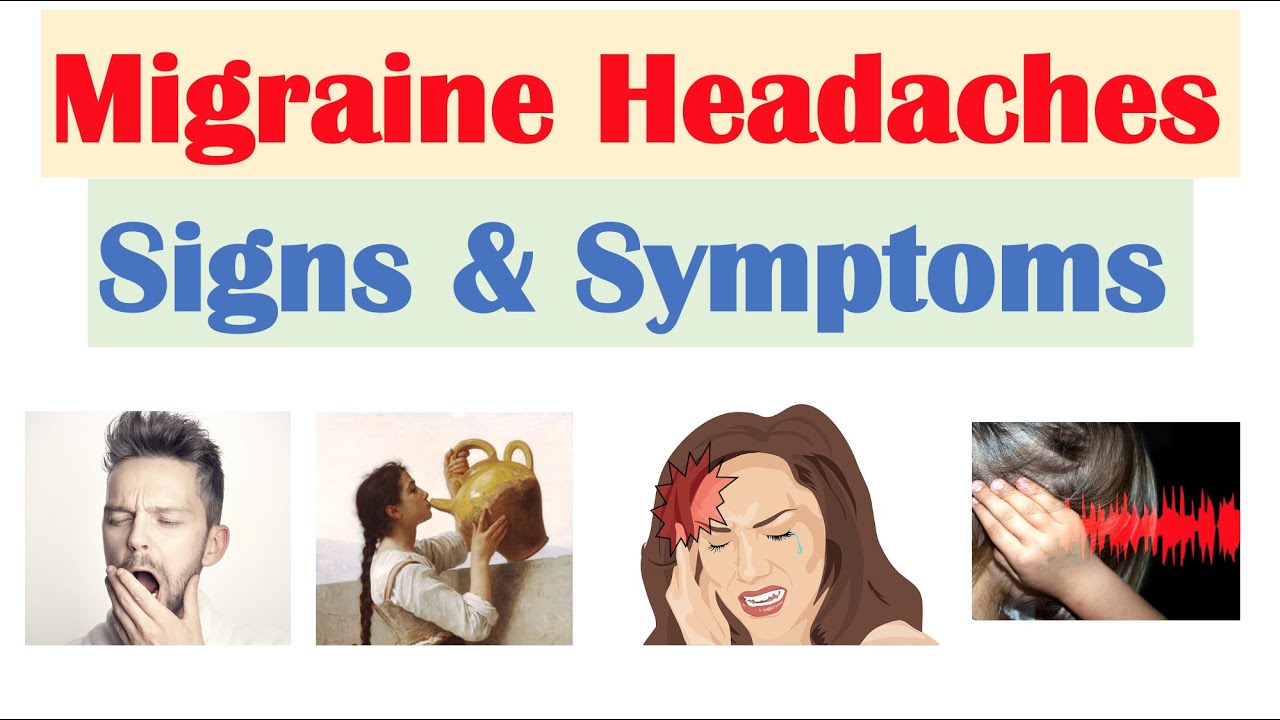 Migraine Headache Signs & Symptoms (Prodrome, Aura, Headache, and Postdrome)