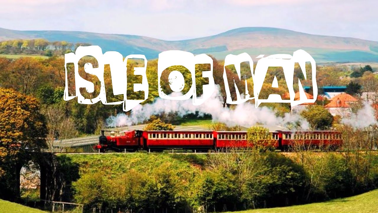 Top 10 things to do in Isle of Man. Visit Isle of Man