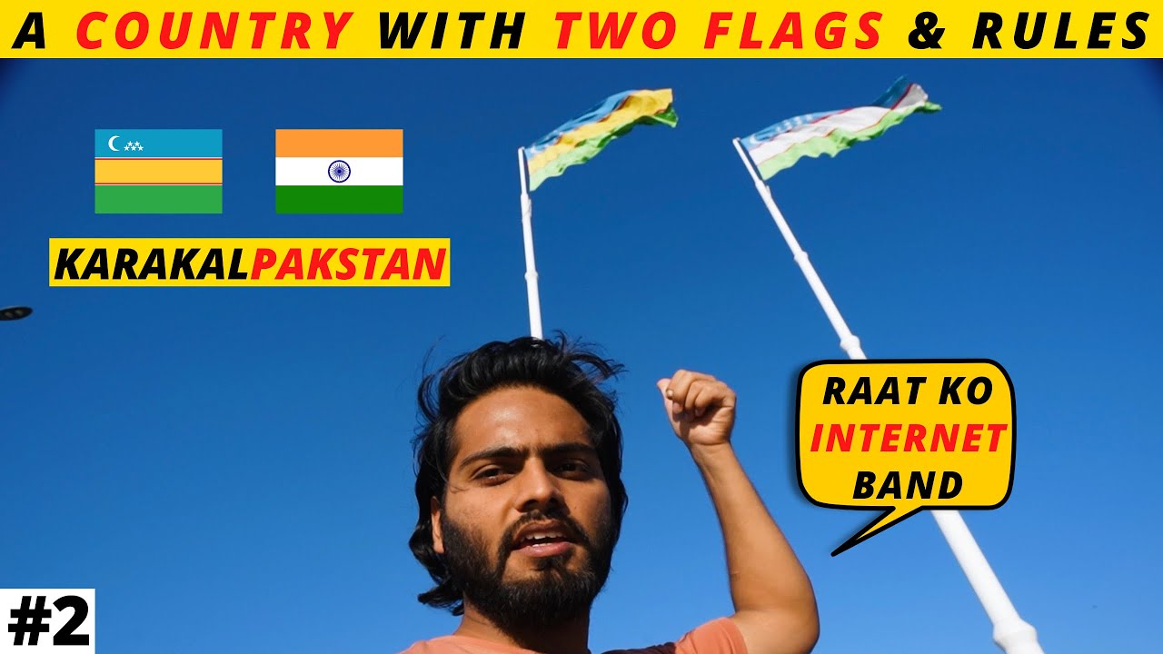 A COUNTRY WITH TWO FLAGS  RULES || NUKUS KARAKALPAKSTAN ||