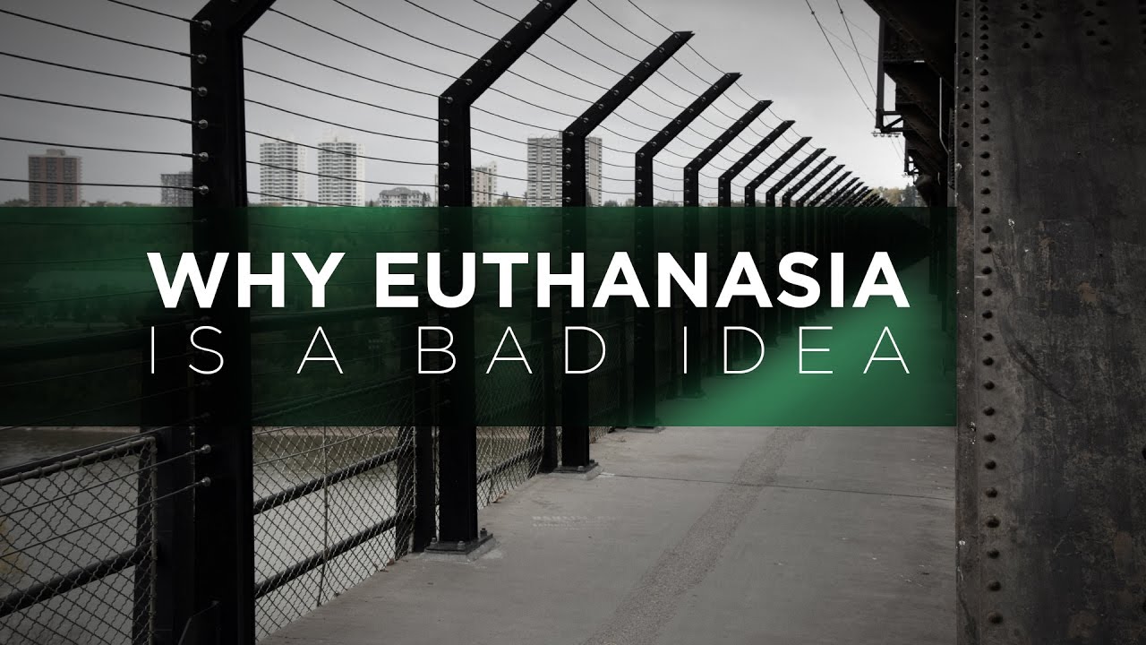 WHY LEGALİZİNG #EUTHANASİA AND ASSİSTED SUİCİDE İS A BAD IDEA