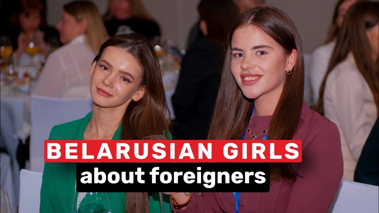 What BELARUSIAN WOMEN really think about FOREIGN GUYS - SECRET REVEALED