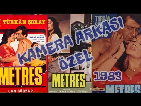 Türkan ŞORAY  Can GÜRZAP kamera arkası || İzlerken Şok olacaksınız (1983 Metres Filmi)