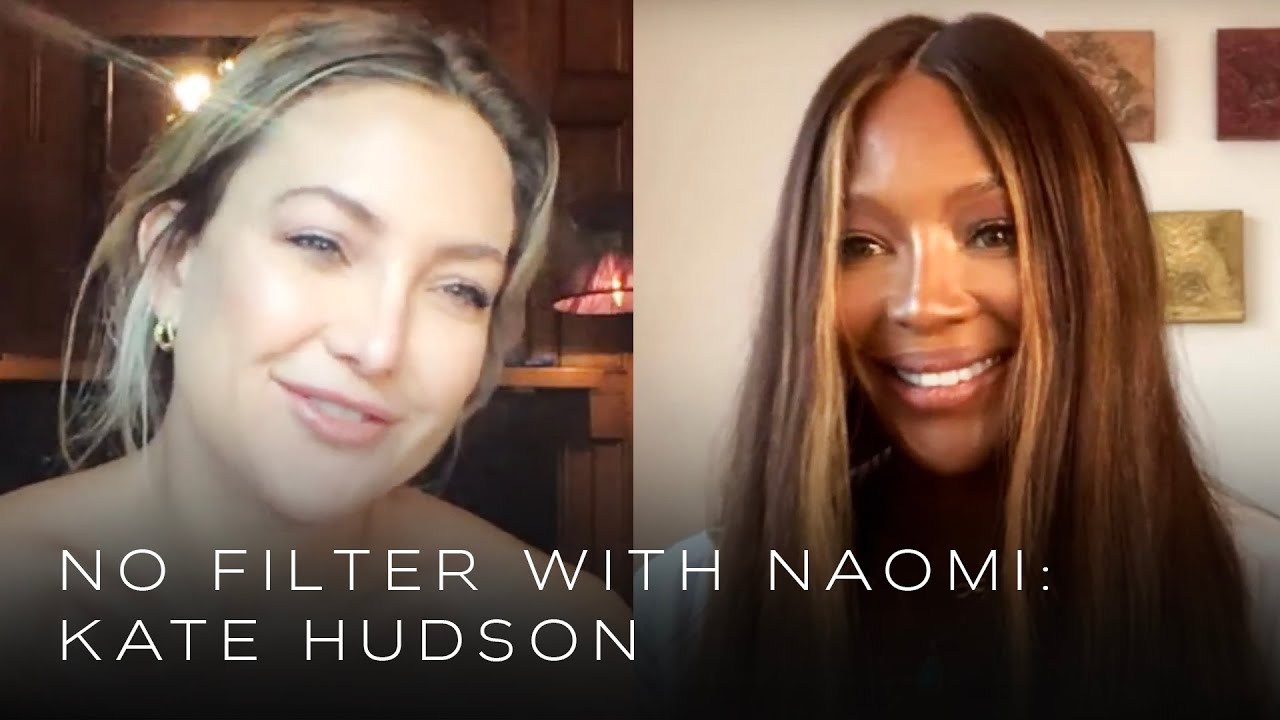 Kate Hudson on Being a Woman in Hollywood and the End of the Movie Star Era | No Filter with Naomi