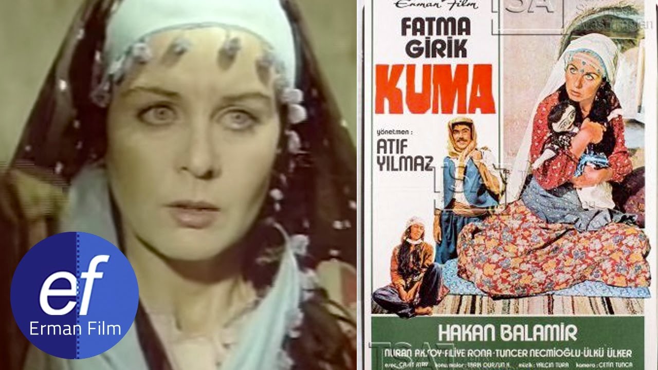 KUMA (1974) - FATMA GİRİK  HAKAN BALAMİR