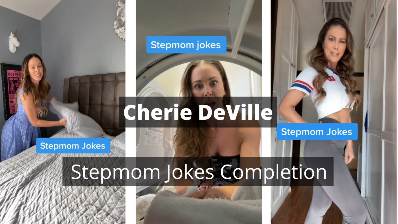 Cherie Deville TikTok Stepmom Jokes 01 to 38 Completion | Must Watch