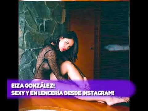 ¡EIZA GONZÁLEZ! SEXY Y EN LENCERlA DESDE INSTAGRAM!