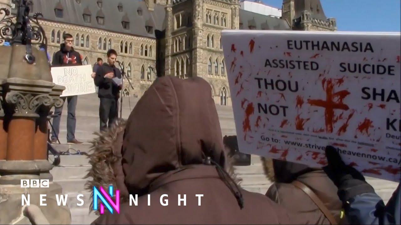 CANADA SEEKS TO DELAY EUTHANASİA FOR PEOPLE WİTH MENTAL İLLNESS - BBC NEWSNİGHT