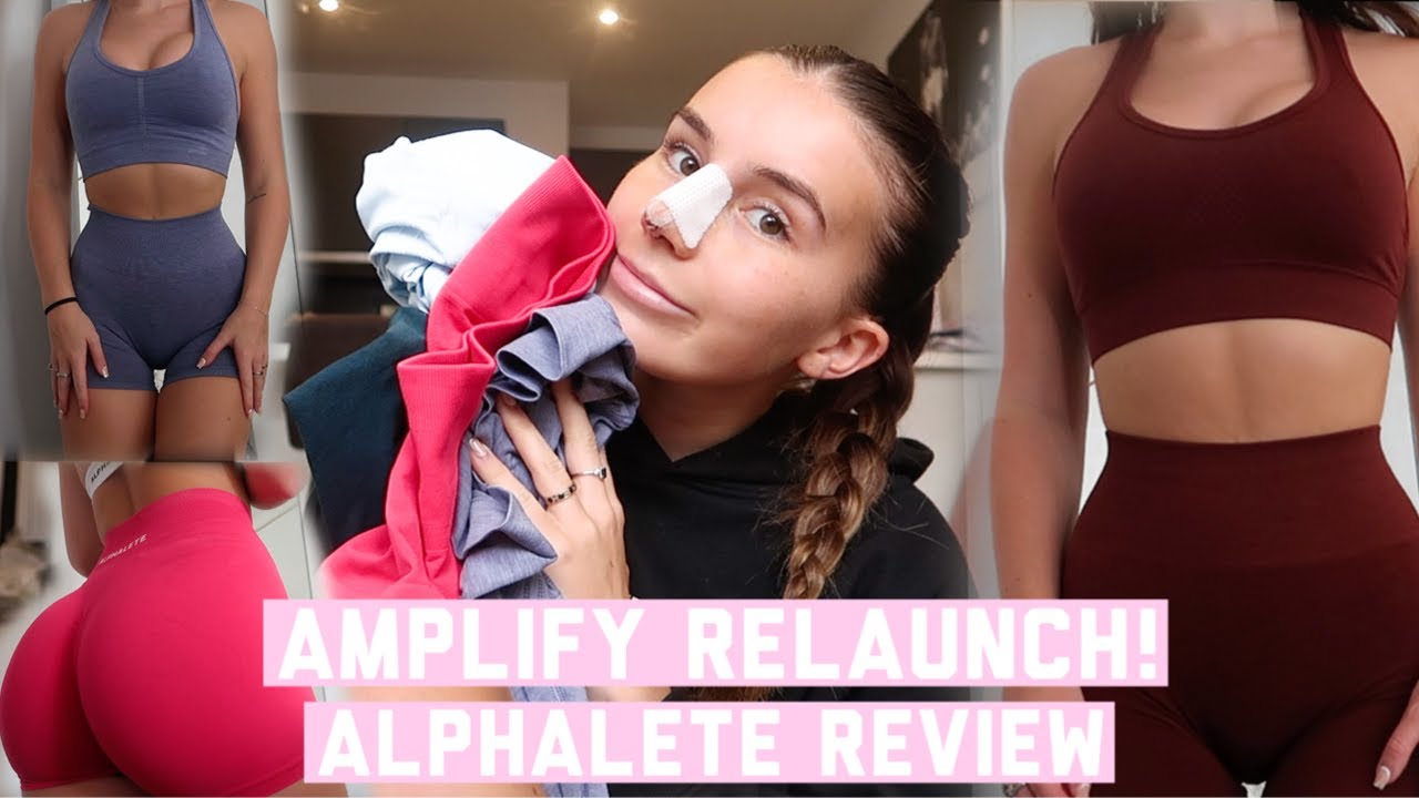 AMPLIFY IS BACK! | In Depth, Thorough and *Honest* Alphalete Launch Review/Try On