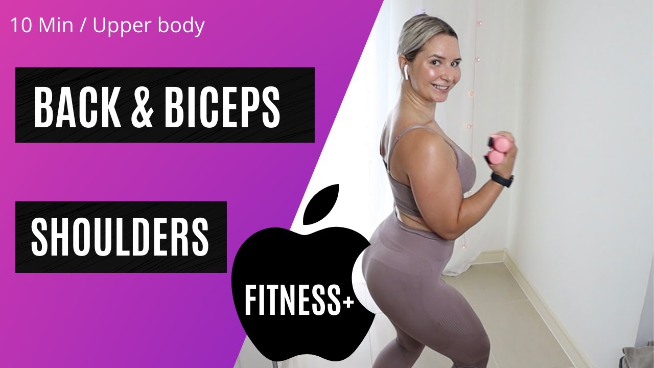 Apple Fitness + | Back Biceps Shoulders | Upper Body