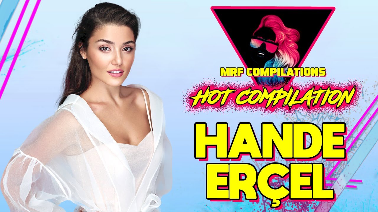 hande-ercel-hot