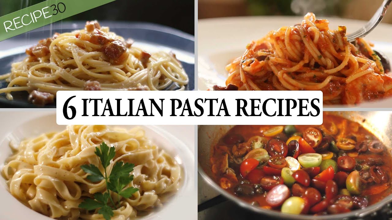 6 ITALİAN PASTA RECİPES YOU CAN'T MİSS