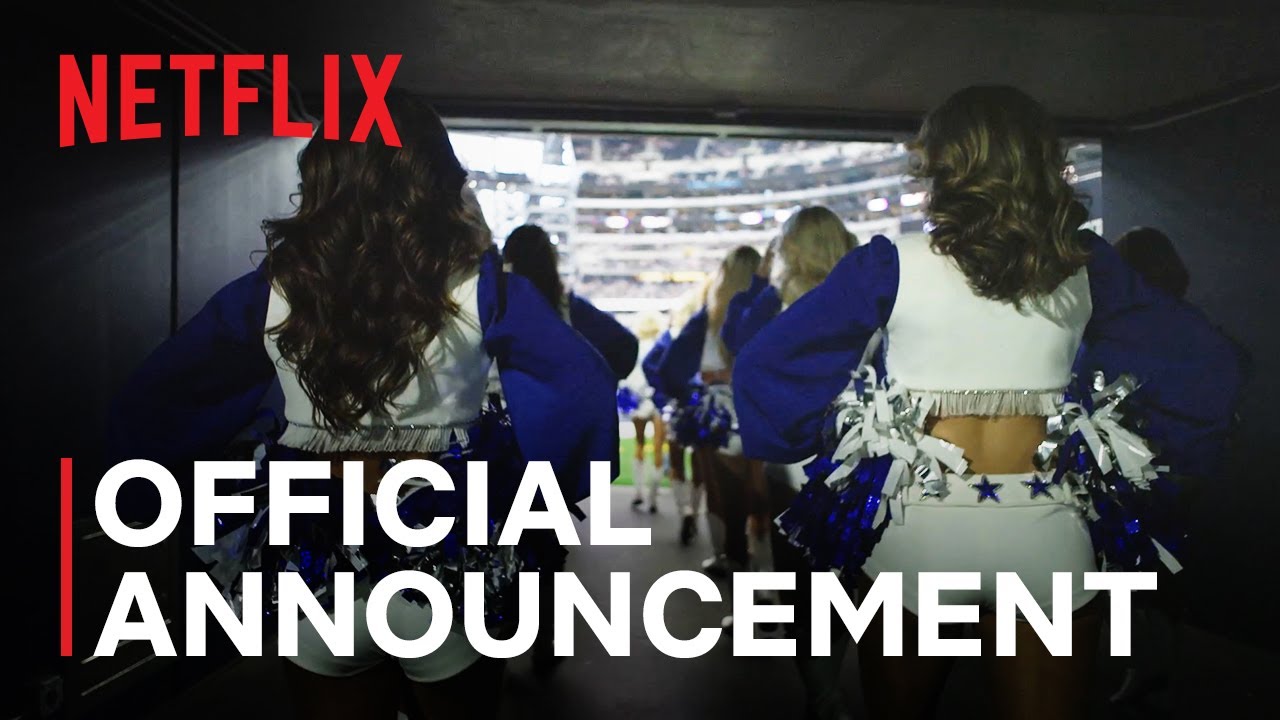 AMERİCA’S SWEETHEARTS: DALLAS COWBOYS CHEERLEADERS | OFFİCİAL ANNOUNCEMENT | NETFLİX