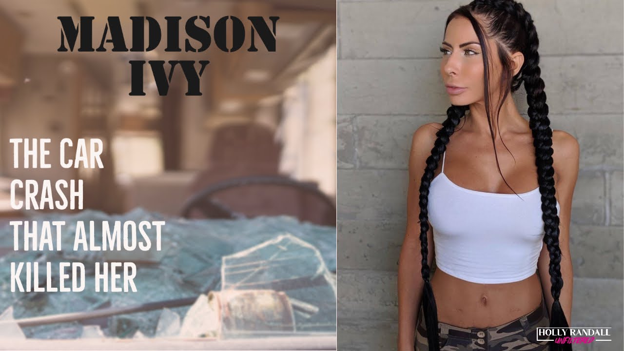 MADİSON IVY: THE CAR CRASH THAT ALMOST KİLLED HER, AND HER MİRACULOUS RECOVERY