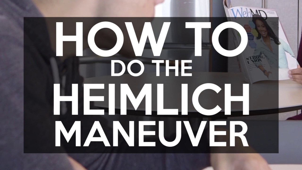 How To Do The Heimlich Maneuver