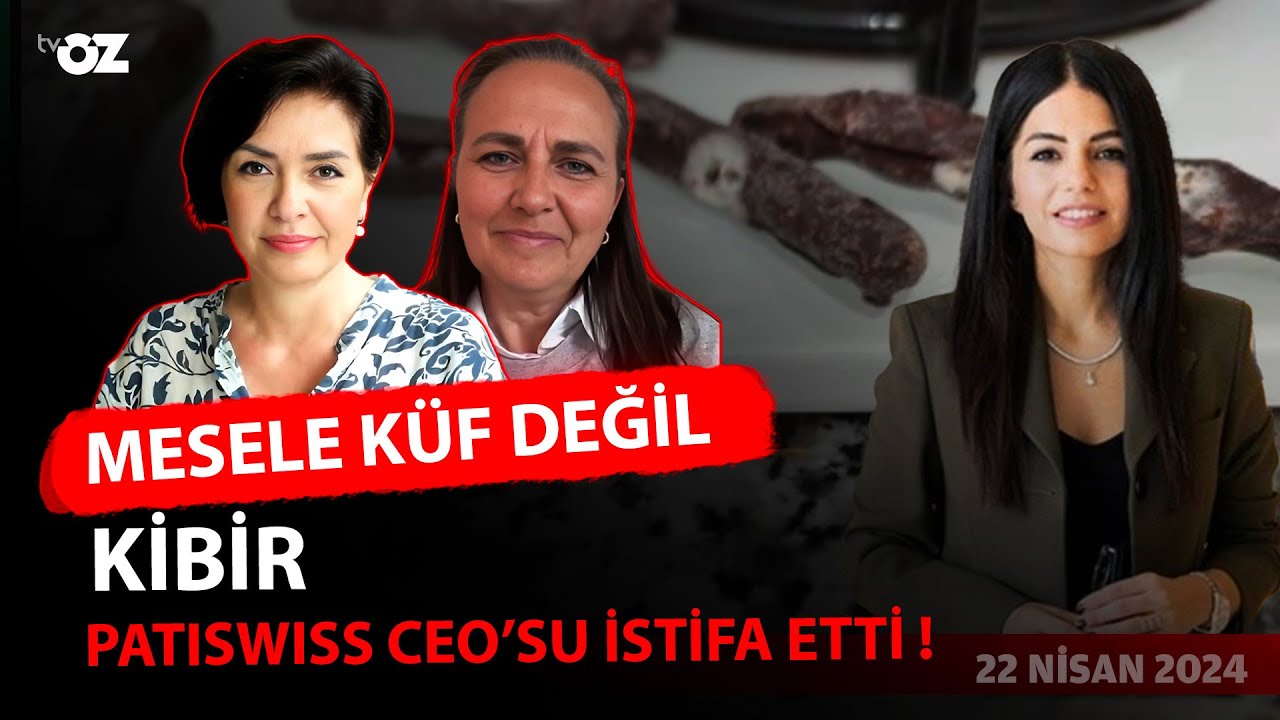 MESELE KÜF DEĞİL, KİBİR ! CEO İSTİFA ETTİ!