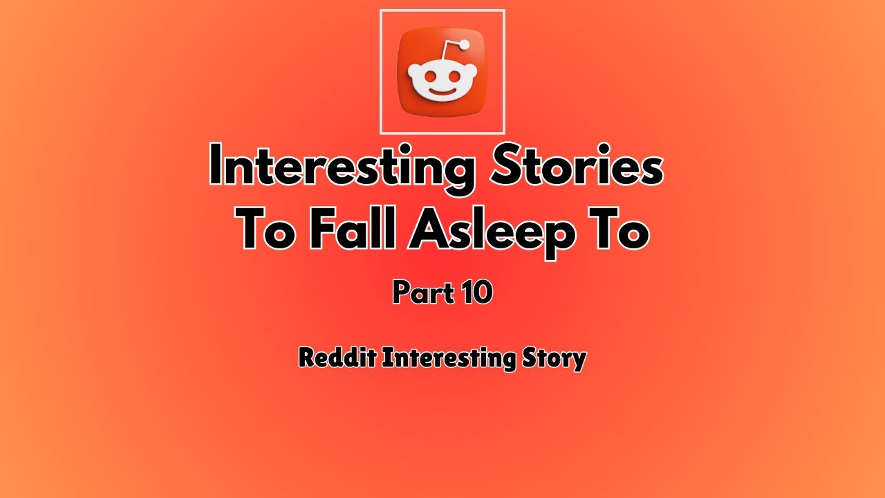 2 HOURS OF İNTERESTİNG AITA STORİES TO FALL ASLEEP TO. REDDİT STORİES RELATİONSHİP ADVİCE PART 10