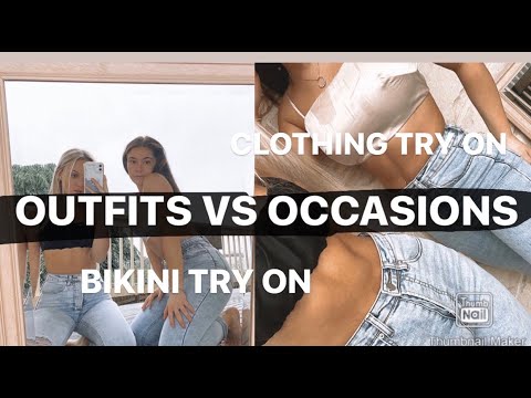 Outfits VS Occasions.. Clothing TRY ON HAUL With Best Friend