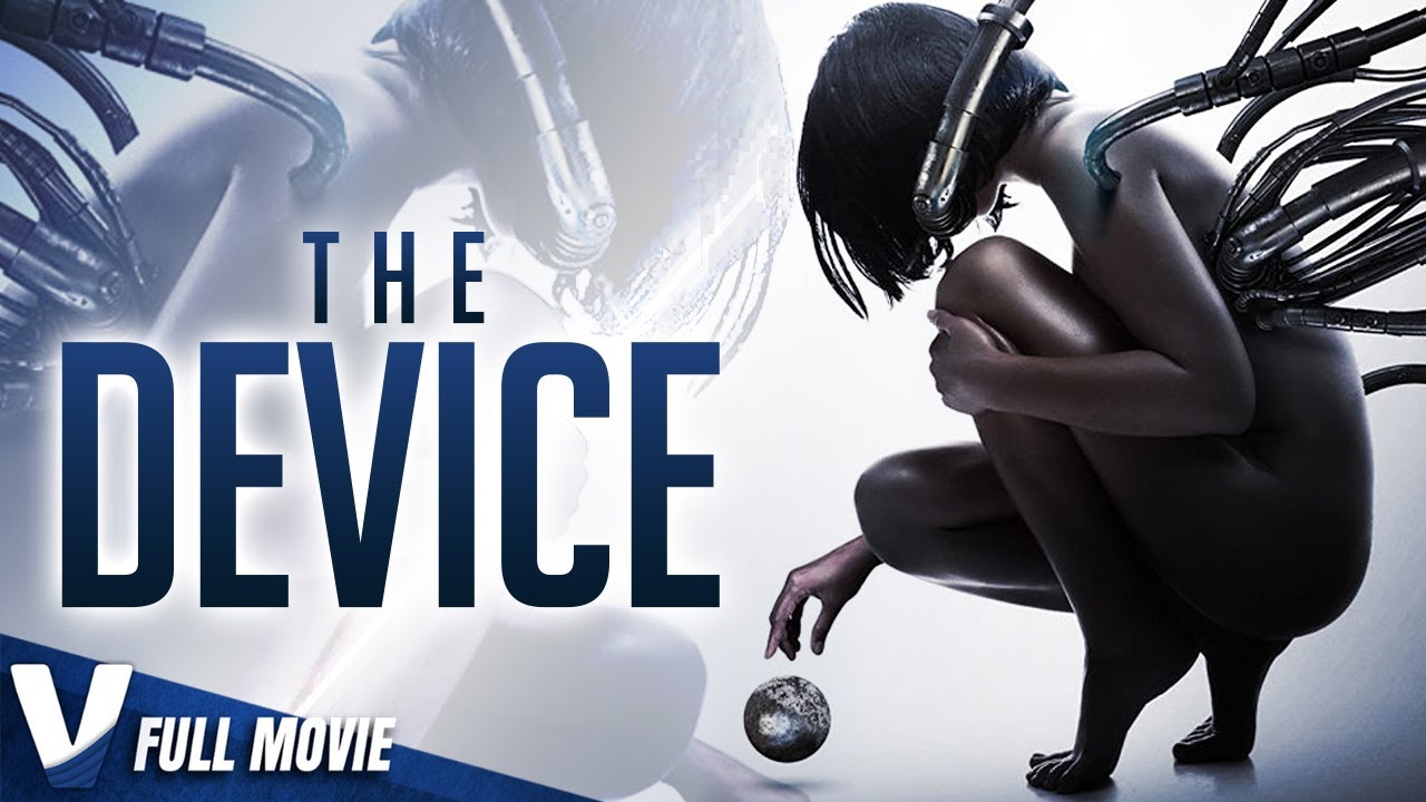 THE DEVICE - FULL SCIFI MOVIE IN ENGLISH