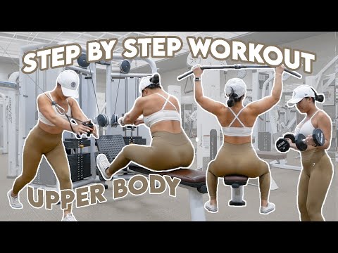 STEP BY STEP UPPER BODY WORKOUT (INTERMEDIATE)