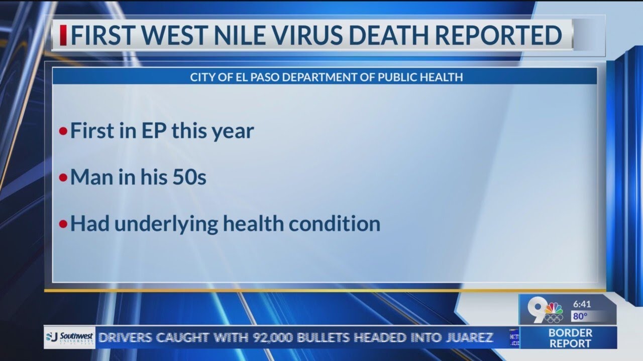 First West Nile Virus death reported in El Paso this year