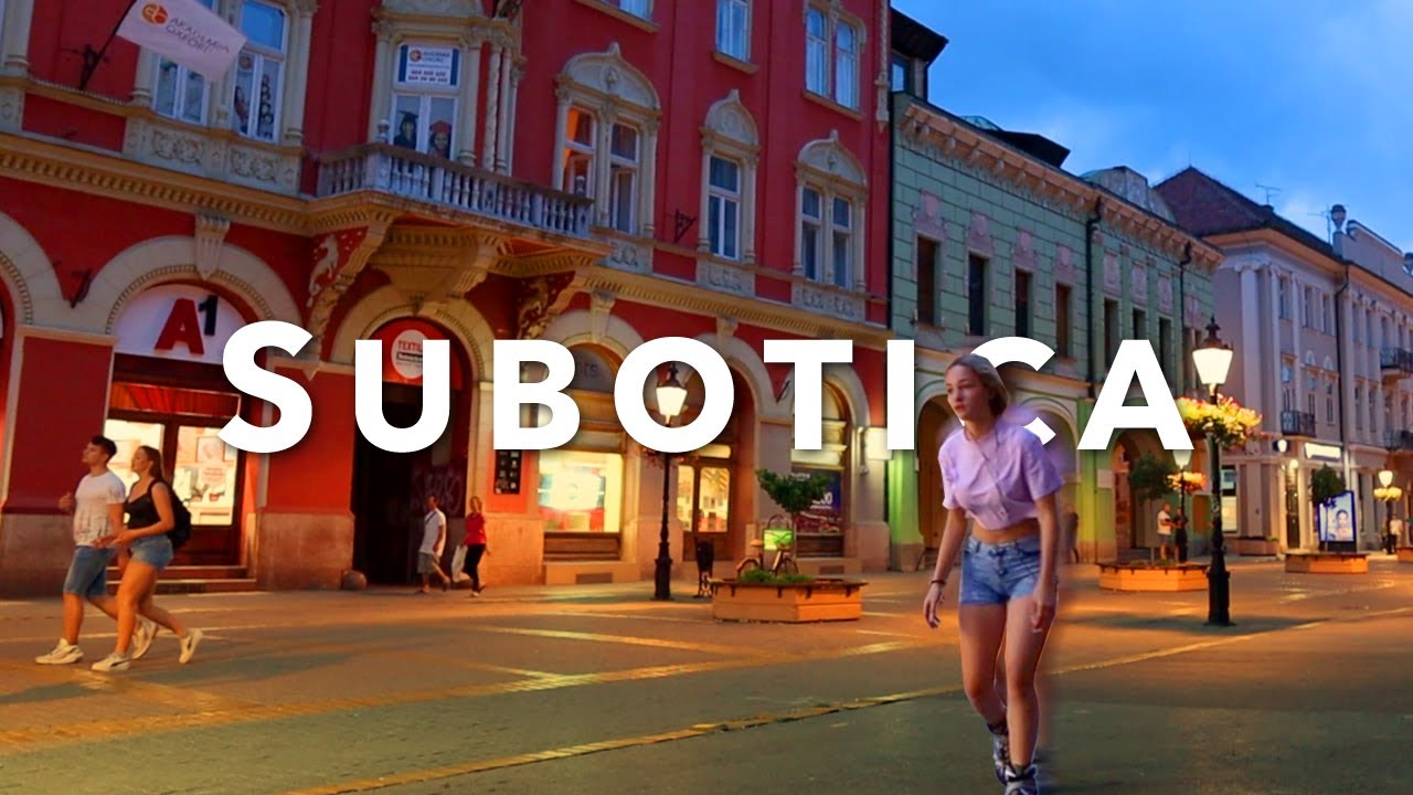SUBOTICA SERBIA | Full City Guide with 10 Vojvodina Highlights