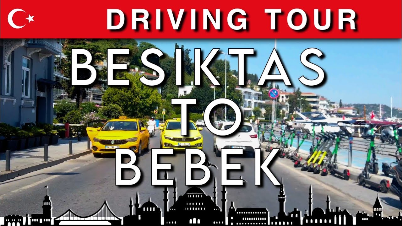 Istanbul  Besiktas | Care ride to Bebek  | August 2022 | 4K HD•60 fps