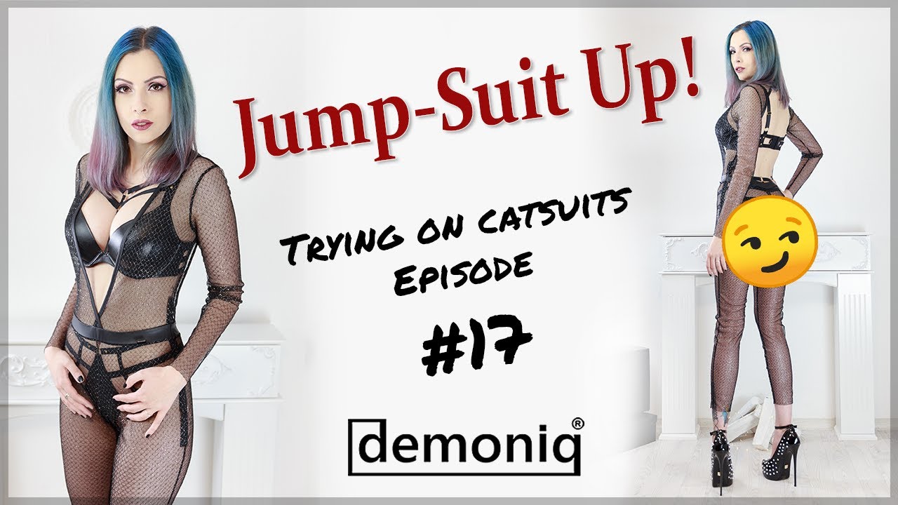 JUMPSUİT UP! NO.17: TRYİNG ON A MESH CATSUİT BY DEMONİQ - SEE THROUGH FABRİC WİTH OPEN BACK
