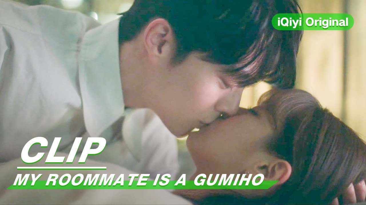 Clip: Far Than Just A Goodnight Kiss! | My Roommate is a Gumiho EP14 | 我的室友是九尾狐 | iQiyi Original