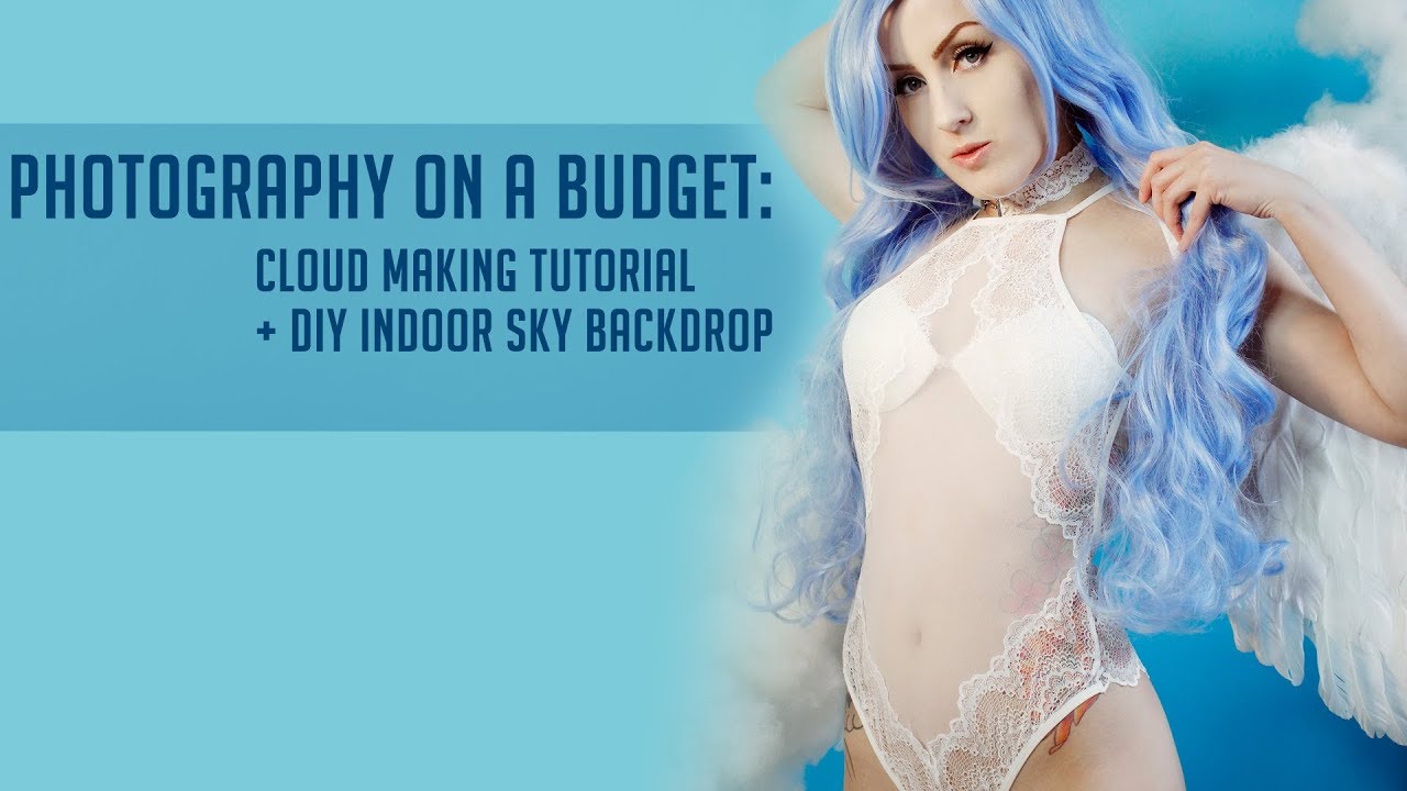 Photography on a Budget: Cloud Making Tutorial + Indoor Sky Backdrop