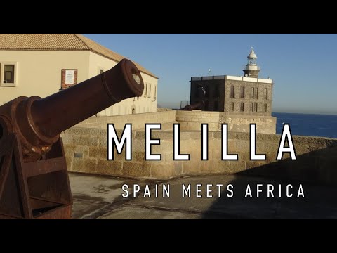 MELİLLA - WHERE SPAİN MEETS AFRİCA (TRAVEL GUİDE). DİSCOVER THİS UNİQUE CİTY ENCLAVE.