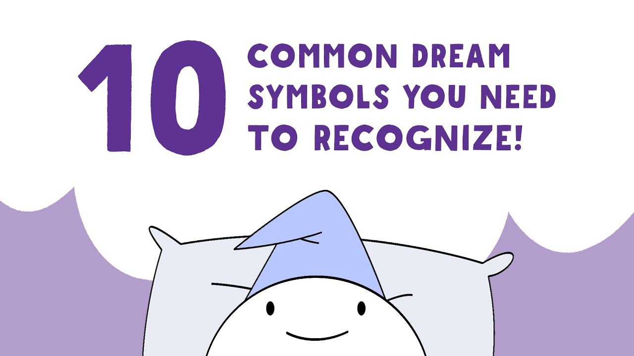 10 Common Dream Symbols You NEED to Recognize!